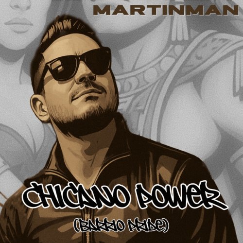Chicano Power (Barrio Pride) cover artwork