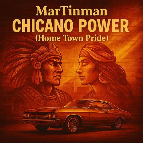 Chicano Power (Home Town Pride) cover artwork