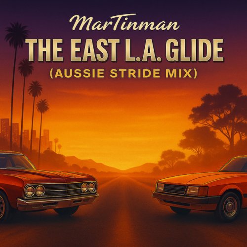 The East L.A. Glide (Aussie Stride Mix) cover artwork
