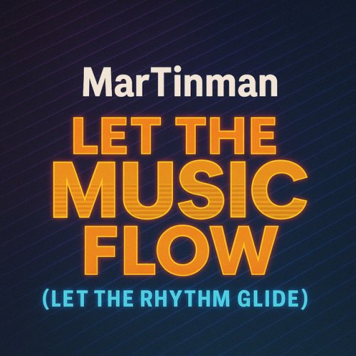 Let the Music Flow (Let the Rhythm Glide) cover artwork