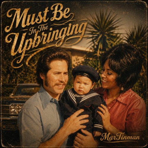 Must Be In The Upbringing cover artwork